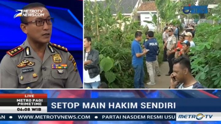 Polri: Jangan Beri Ruang Gerak Aksi Main Hakim Sendiri