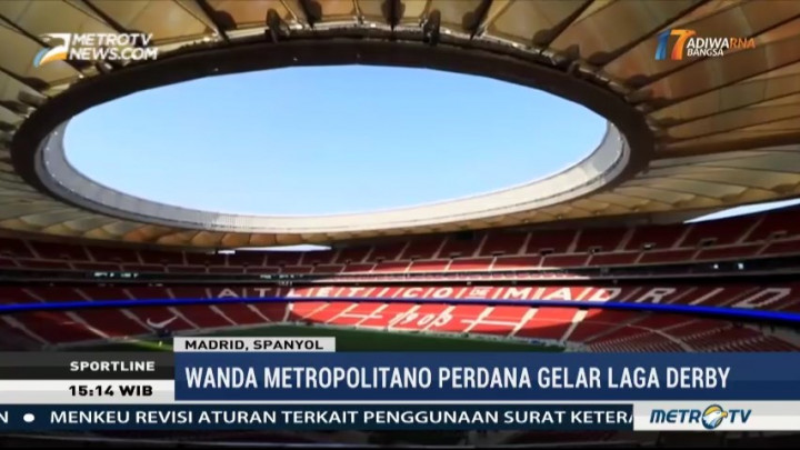 Derby Madrid akan Digelar di Stadion Wanda Metropolitano