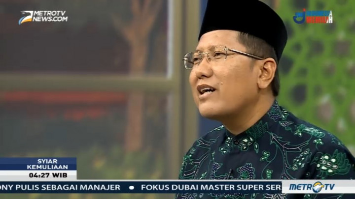 Syiar Kemuliaan: Manusia Terpuji (3)