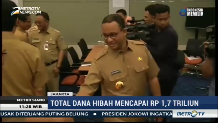 Anggaran Dana Hibah Pemprov DKI Jakarta Capai Rp1,7 Triliun