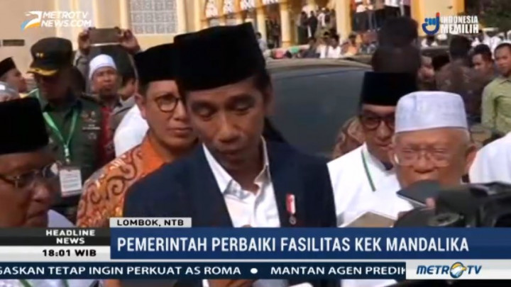 Jokowi akan Percepat Pembangunan Infrastruktur di Kawasan Ekonomi Khusus Mandalika