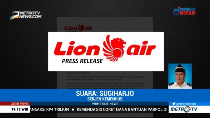 Kemenhub Bekukan Lisensi Pilot Lion Air Pengguna Narkoba