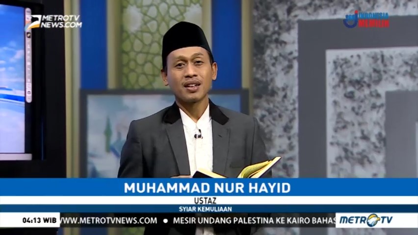 Syiar Kemuliaan: Teladan Rasul dalam Hidup dan Dakwah (2)