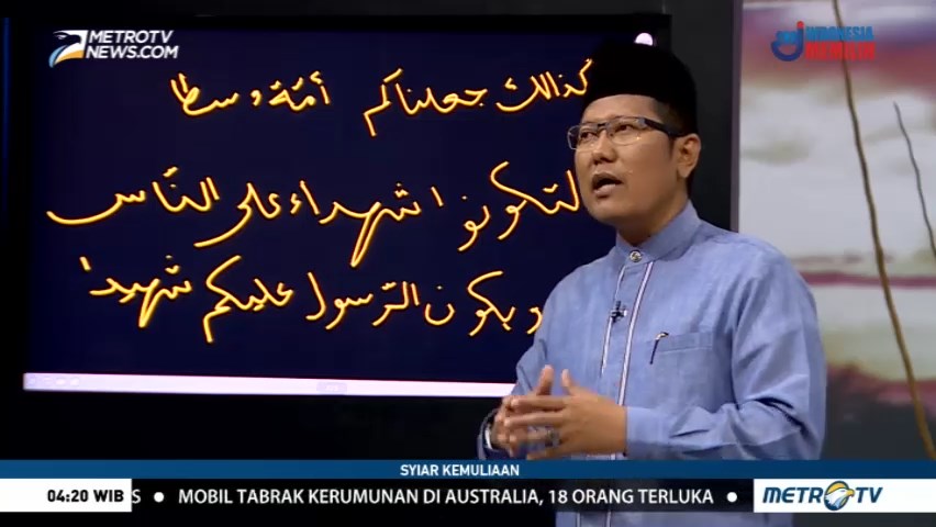 Syiar Kemuliaan: Islam Wasathi (2)