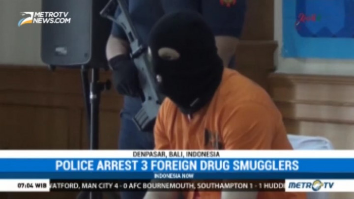 Police Arrest 3 Foreign Drug Smugglers in Bali