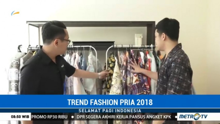 Tren Fashion Pria Tahun 2018