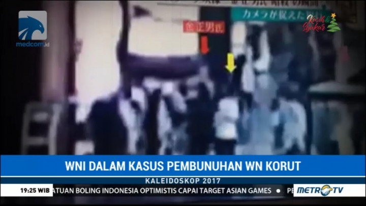 Kaleidoskop Hukum 2017: WNI dalam Kasus Pembunuhan Kim Jong-nam
