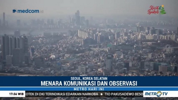 Menikmati Keindahan Kota Seoul dari Ketinggian