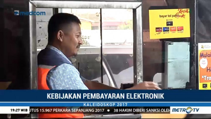 Kaleidoskop Ekonomi 2017: Penerapan Sistem Pembayaran Tol Nontunai