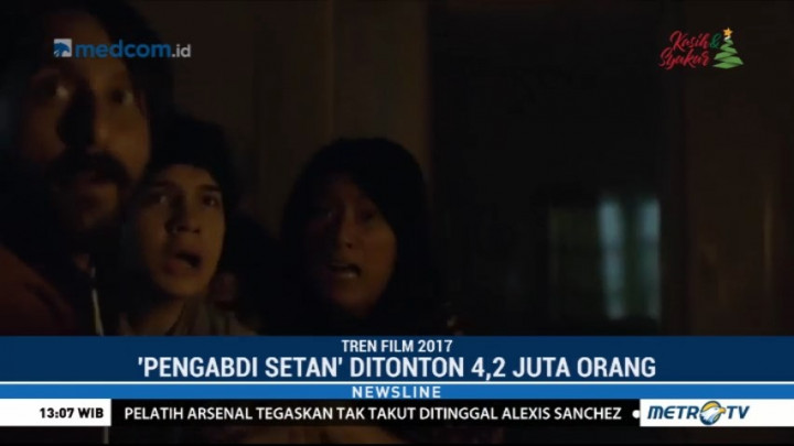 Pengabdi Setan hingga Warkop DKI Reborn Mewarnai Dunia Perfilman di 2017