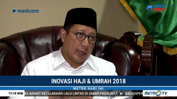 Kata Menag Soal Inovasi Haji dan Umrah 2018