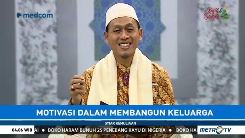 Syiar Kemuliaan: Motivasi dalam Membangun Keluarga (1)