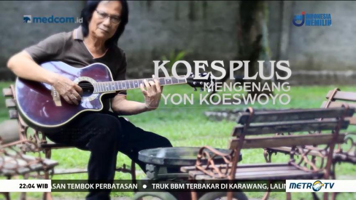 Koes Plus: Mengenang Yon Koeswoyo (1)
