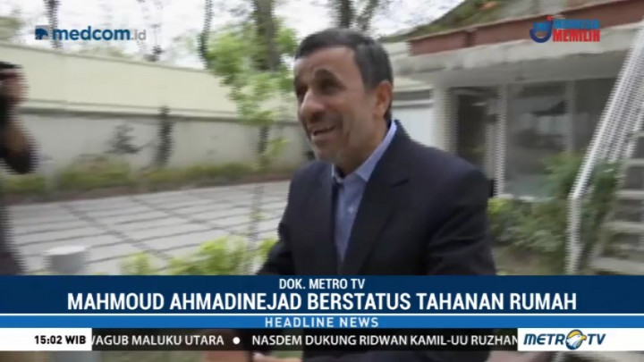 Diduga Provokasi Demo, Eks Presiden Iran Ahmadinejad Ditangkap