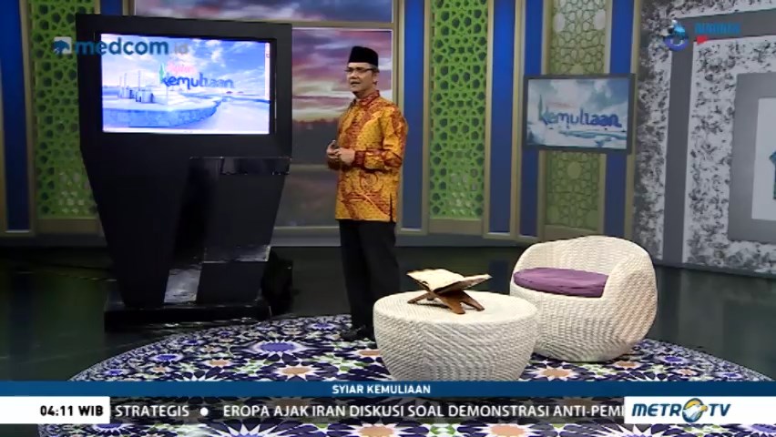 Syiar Kemuliaan: Spiritualitas Islam Bagian 1 (2)