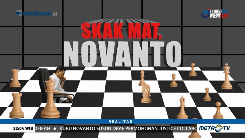 Skak Mat, Novanto (1)