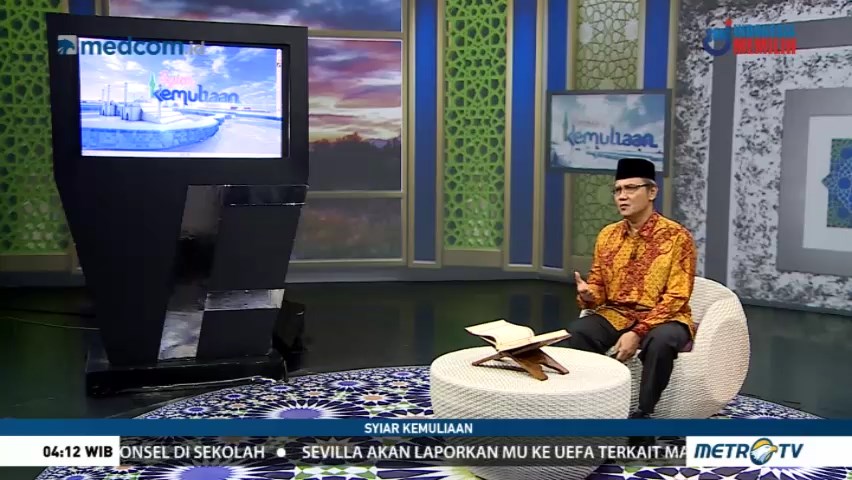 Syiar Kemuliaan: Al Quran Kitab Suci Peradaban (2)