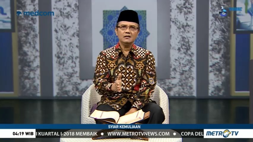 Syiar Kemuliaan: Muhammad Nabi Peradaban (3)