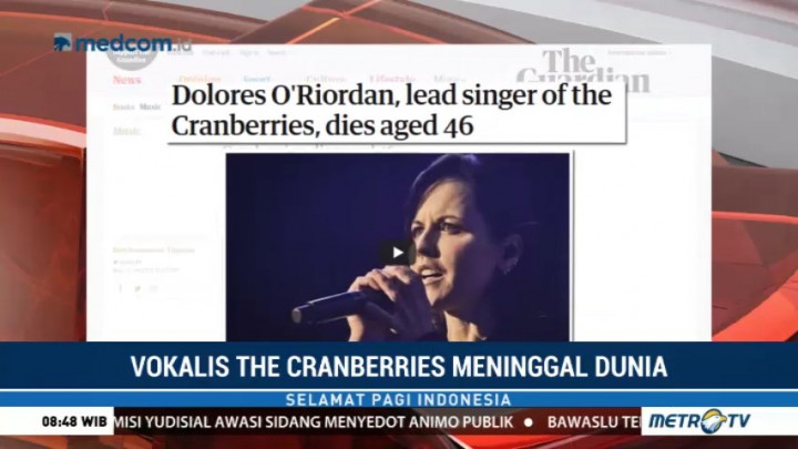 Vokalis The Cranberries Dolores O'Riordan Meninggal Dunia