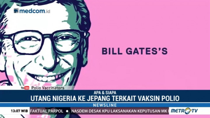 Bill Gates Lunasi Utang Nigeria Rp1,2 Triliun
