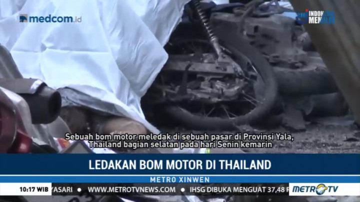 Ledakan Bom Motor di Thailand Tewaskan Tiga Orang