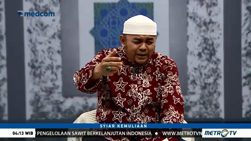 Syiar Kemuliaan: Menjaga Rumah Tangga (2)