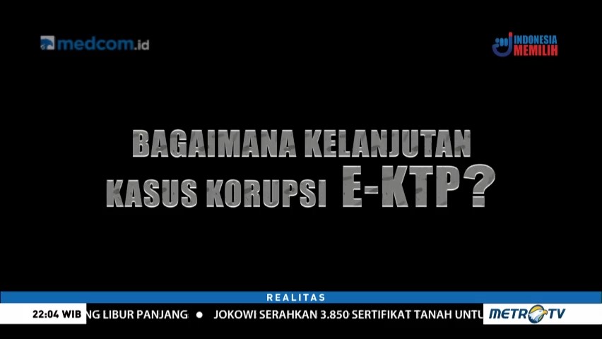 Jejak Korupsi Proyek KTP-el (1)