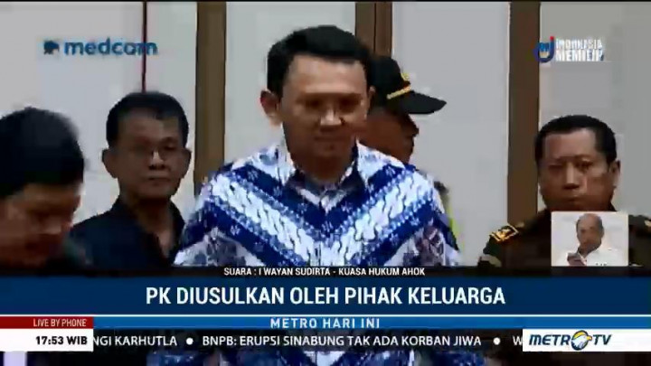 PK Ahok Diajukan oleh Pihak Keluarga
