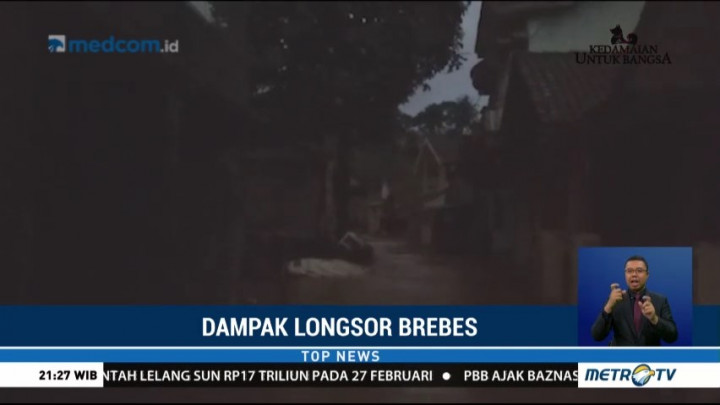 Longsor Brebes Juga Sebabkan Banjir