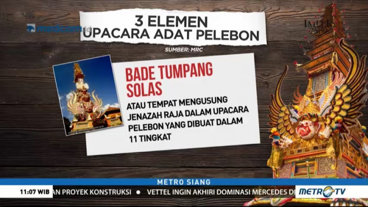 Tiga Elemen Penting dalam Upacara Pelebon