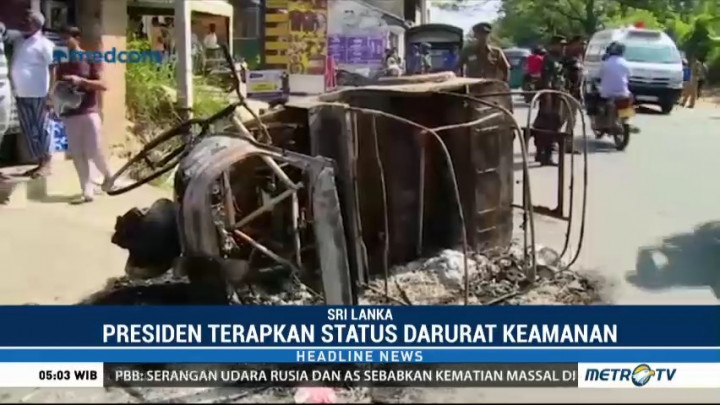 Marak Konflik SARA, Presiden Srilanka Tetapkan Status Darurat Keamanan