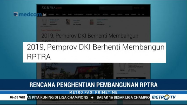 Pemprov DKI akan Hentikan Pembangunan RPTRA di Tahun 2019