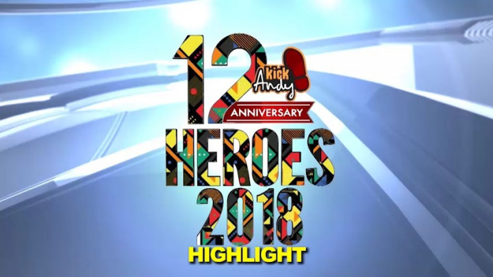 Highlight Kick Andy Heroes 2018