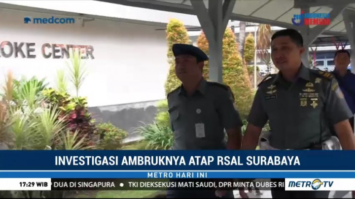 Pomal Investigasi Ambruknya Atap di RSAL Surabaya