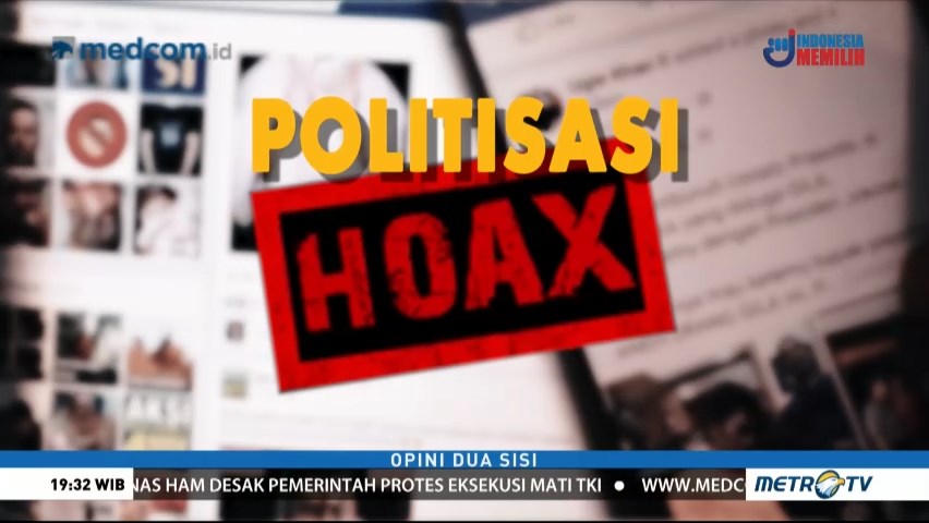 Politisasi Hoax (1)