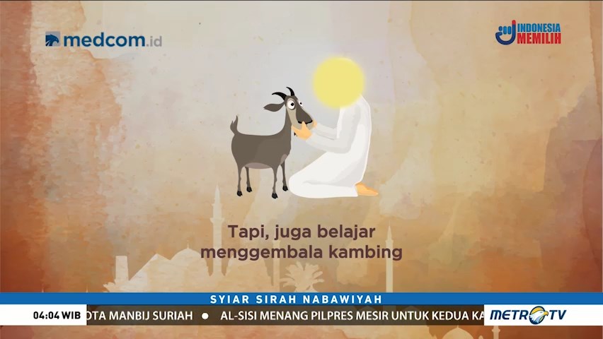 Syiar Sirah Nabawiyah: Penggembala Kambing (1)