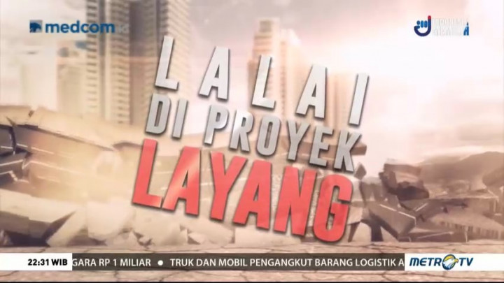 Lalai di Proyek Layang (1)