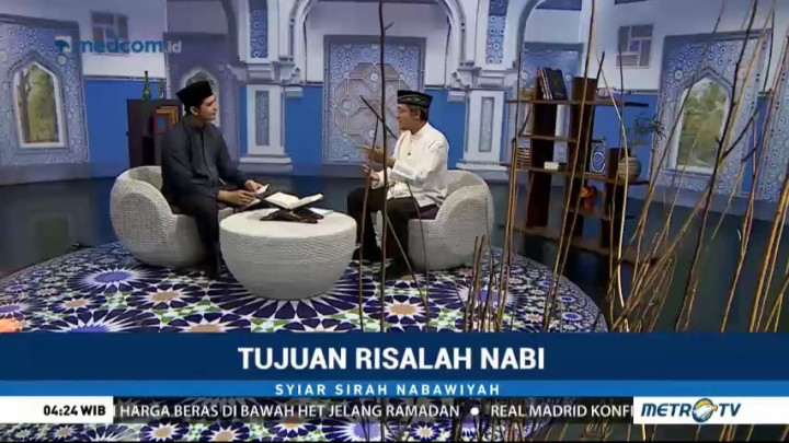 Syiar Sirah Nabawiyah: Tujuan Risalah Nabi (3)