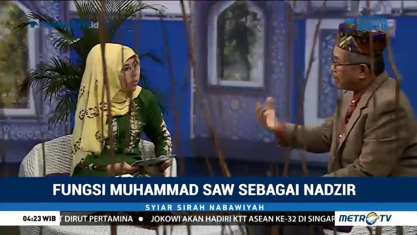 Syiar Sirah Nabawiyah: Fungsi Muhammad SAW sebagai Nadzir (3)