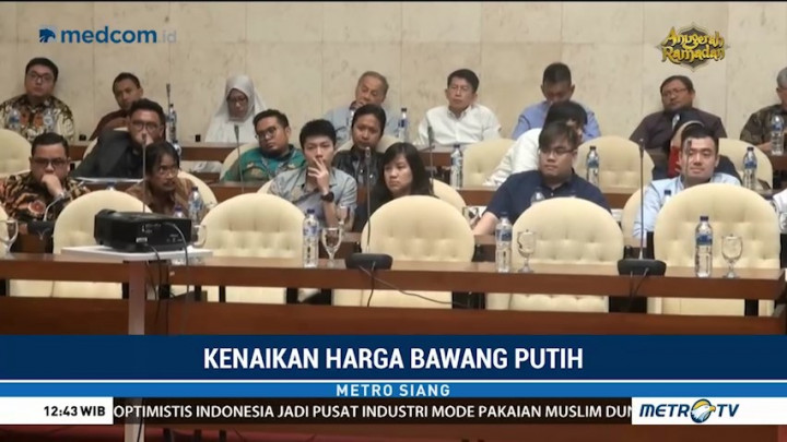 DPR Minta Kejelasan di Balik Kenaikan Harga Bawang Putih