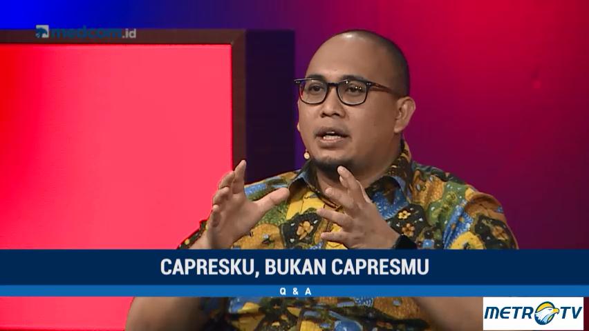 Q & A - Capresku, Bukan Capresmu (1)
