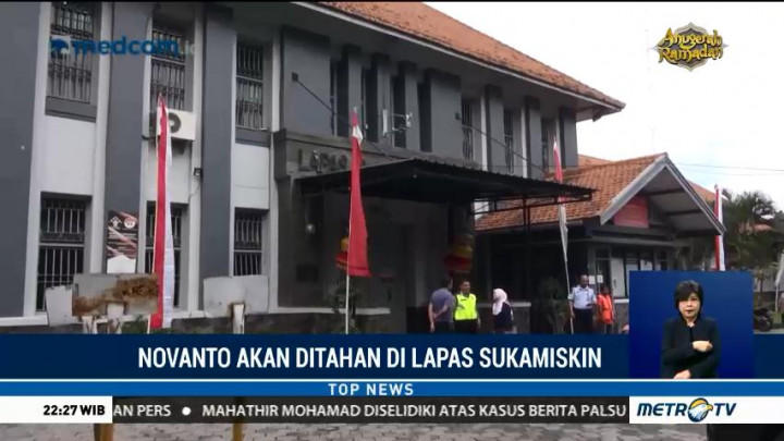 Lapas Sukamiskin Siap Terima Setya Novanto