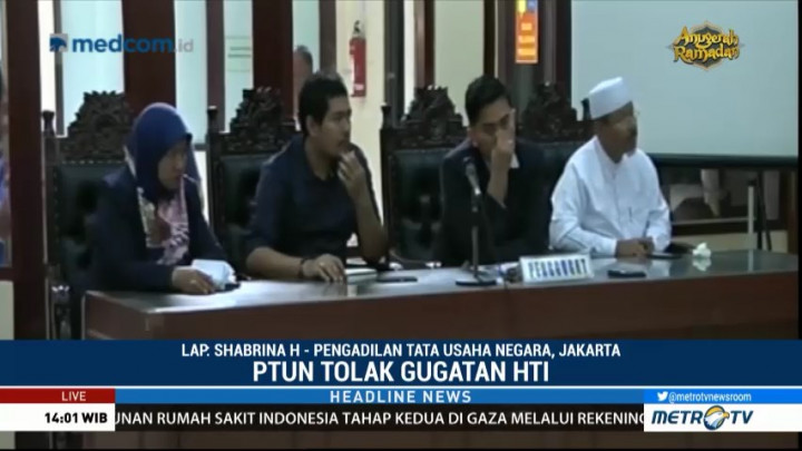 PTUN Jakarta Tolak Gugatan HTI
