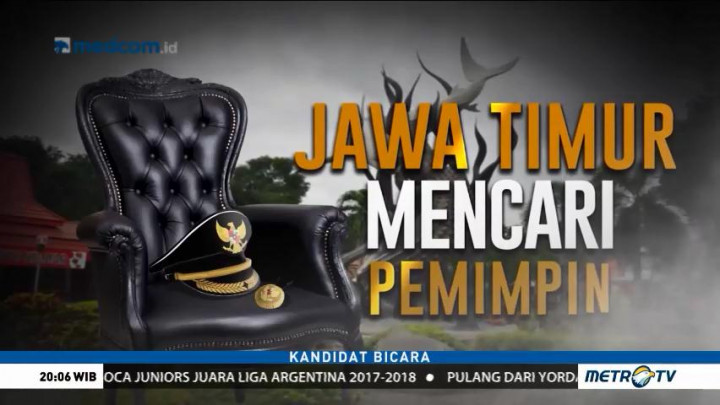 Jawa Timur Mencari Pemimpin (1)