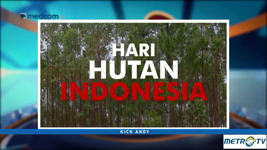 Kick Andy - Hutan Itu Indonesia (6)