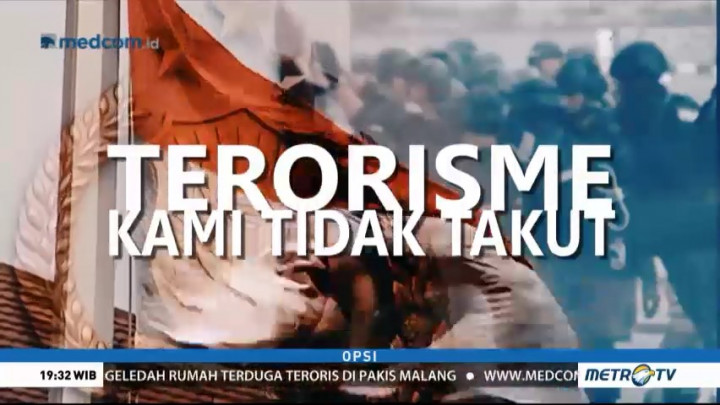 Terorisme, Kami Tidak Takut (1)