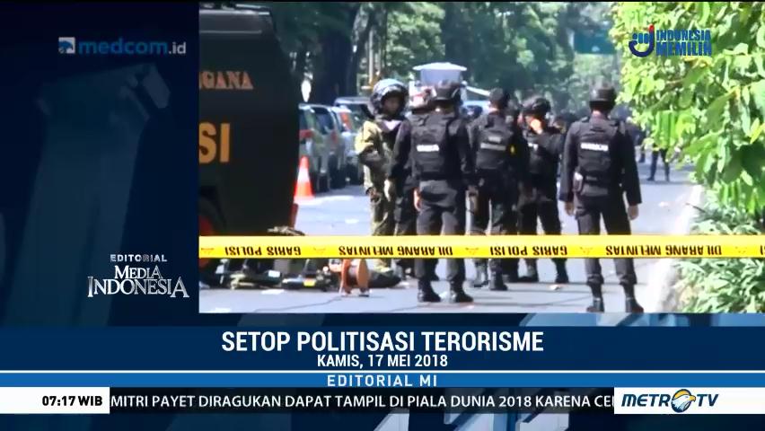 Setop Politisasi Terorisme