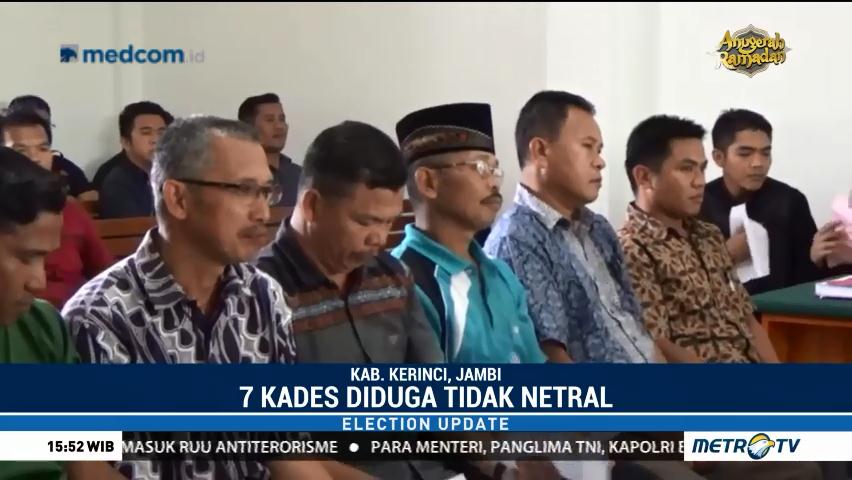 Tujuh Kades di Kerinci Jalani Sidang Pelanggaran Pilkada