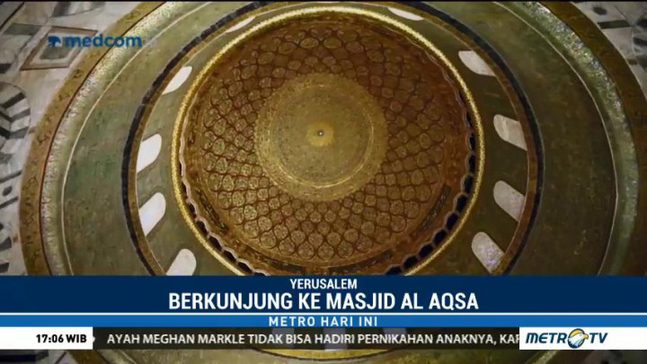 Wisata Religi ke Masjid Al Aqsa