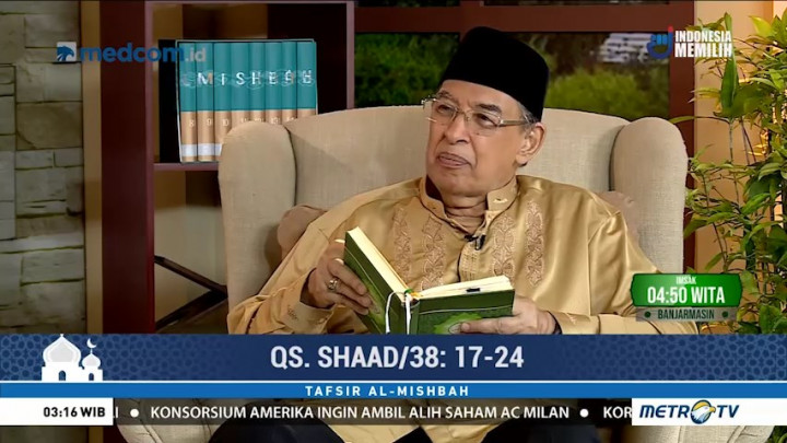 Tafsir Al Mishbah: QS Shaad 17-24 (2)